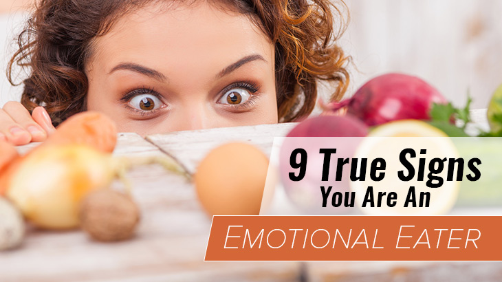 9truesignsyoureanemotionaleater_730x410