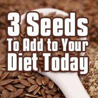 3 Protein-Packed Seeds You Should be Eating 3 Protein-Packed Seeds You Should be Eating