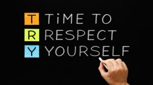 TRY - Time to Respect Yourself