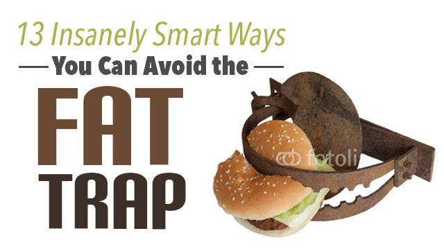 13waysavoidfattrap_640x359