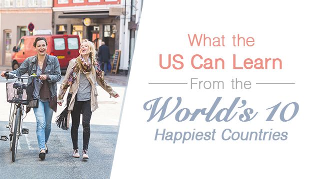 USCanLearnWorlds10HappiestCountries_640x359