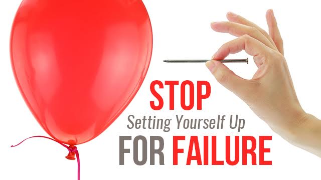 stop-setting-yourself-up-for-failure