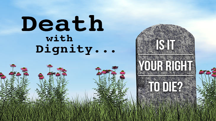 The Death With Dignity Act