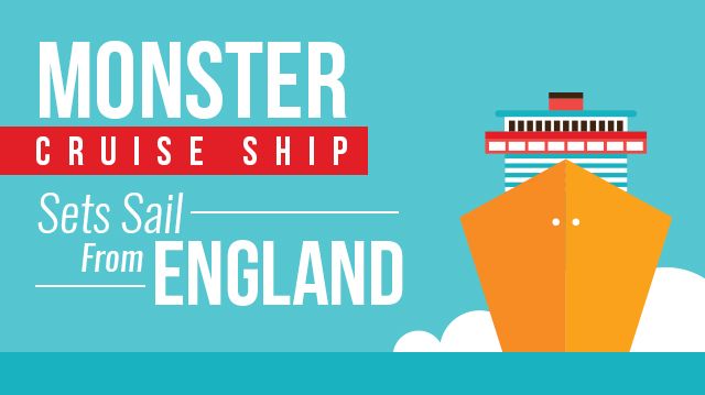 Monster Cruise Ship Sets Sail From England