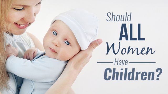 shouldallwomenhavechildren_730x410