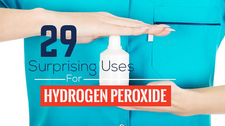 29 Surprising Uses For Hydrogen Peroxide