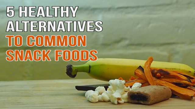 Healthy Snack Alternatives